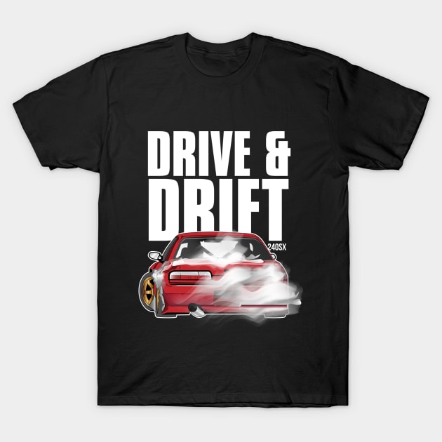 DRIVE & DRIFT T-Shirt by melsa